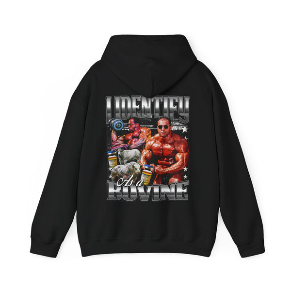 I Identify as a Bovine Hoodie - Most Natty
