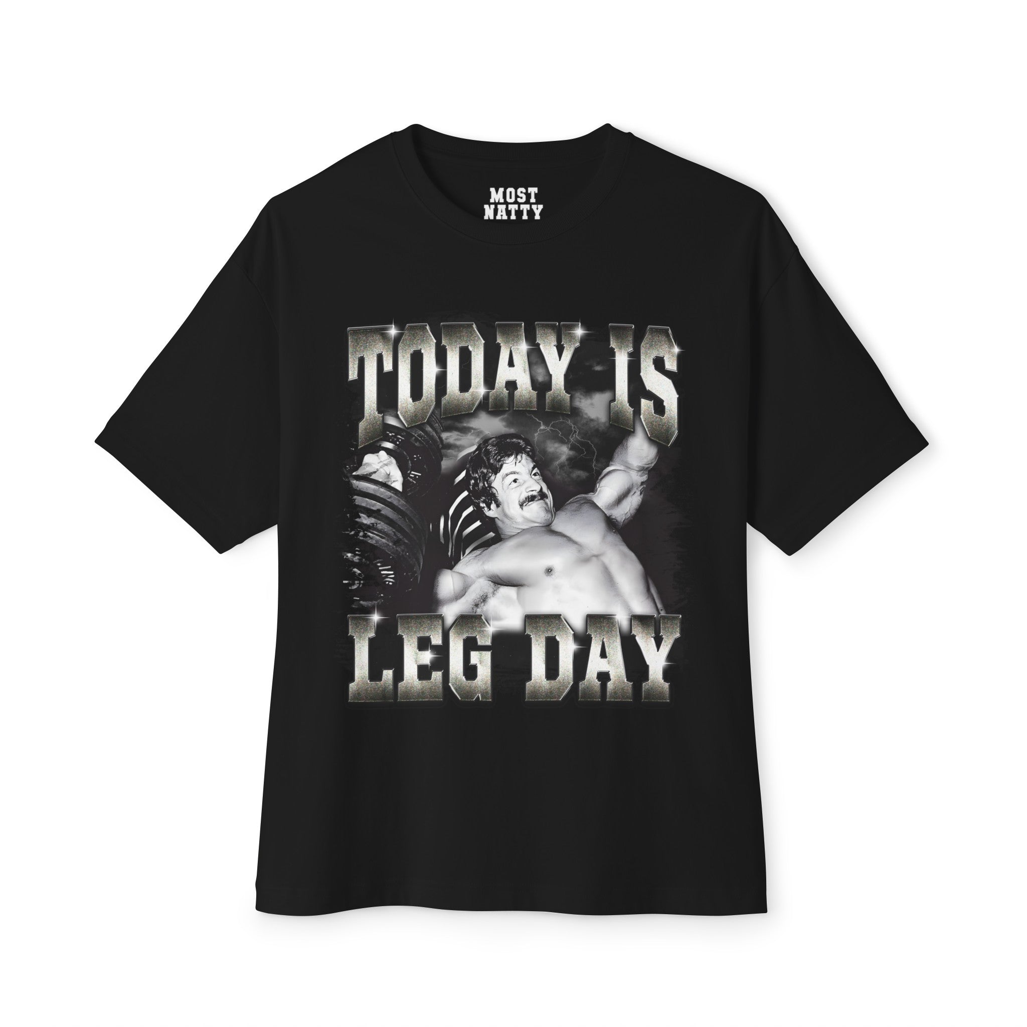 Today Is Leg Day Oversized T-Shirt