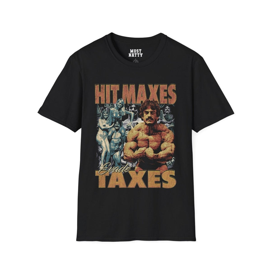 Hit Maxes Evade Taxes Vintage T-Shirt - Most Natty