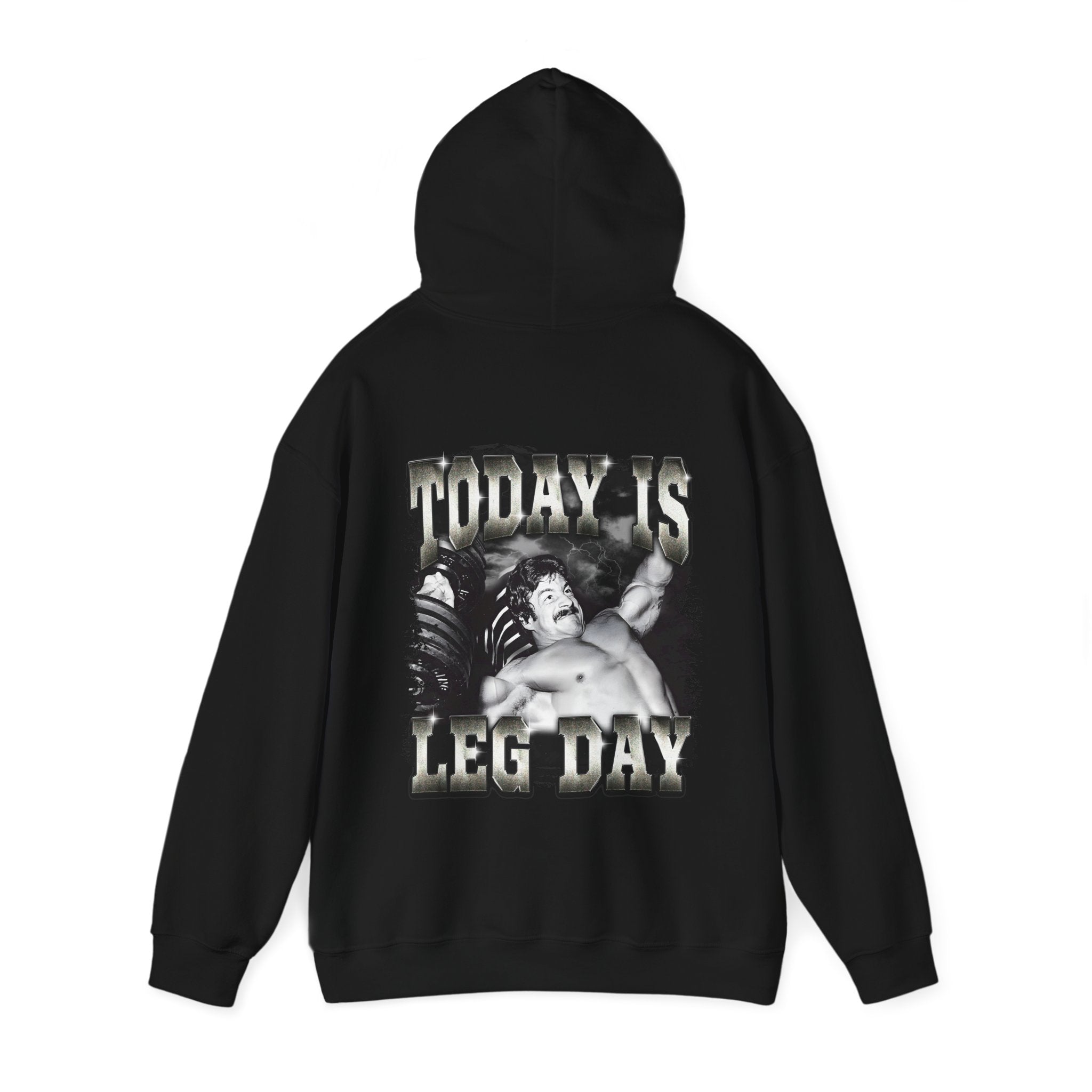 Today Is Leg Day Hoodie