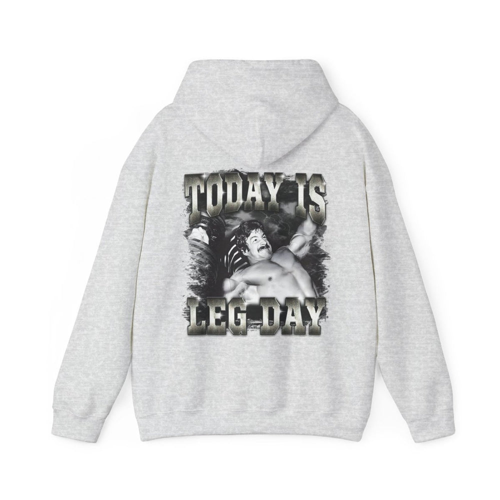 Today Is Leg Day Hoodie - Most Natty