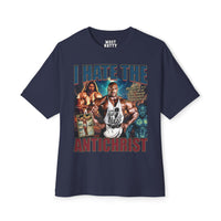 Ronnie Coleman I Hate the Antichrist Oversized T-Shirt