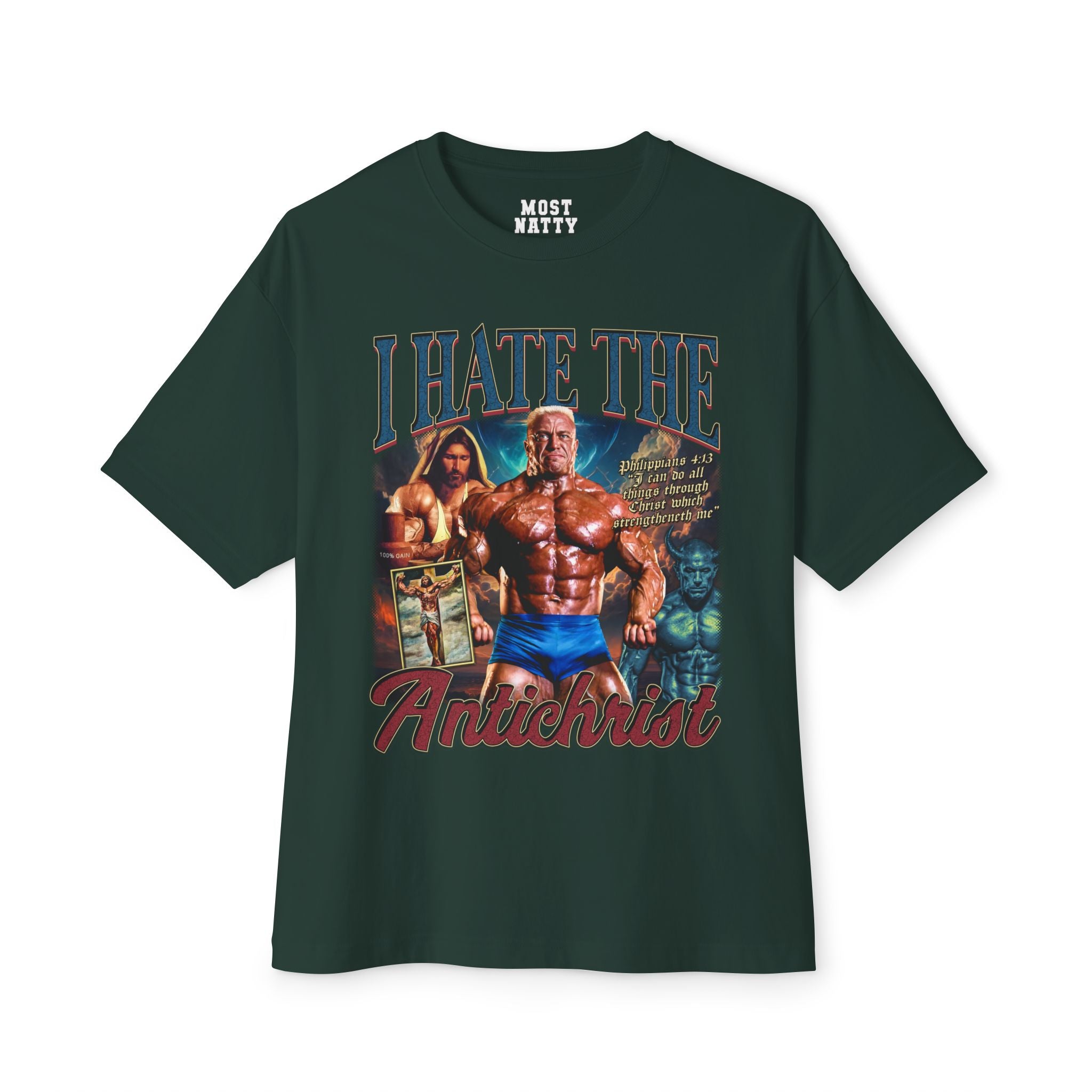 I Hate the Antichrist Oversized T-Shirt