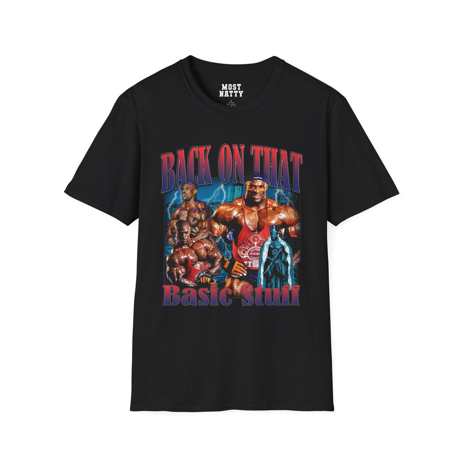Back On That Basic Stuff T-Shirt
