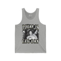 Today Is Leg Day Tank Top