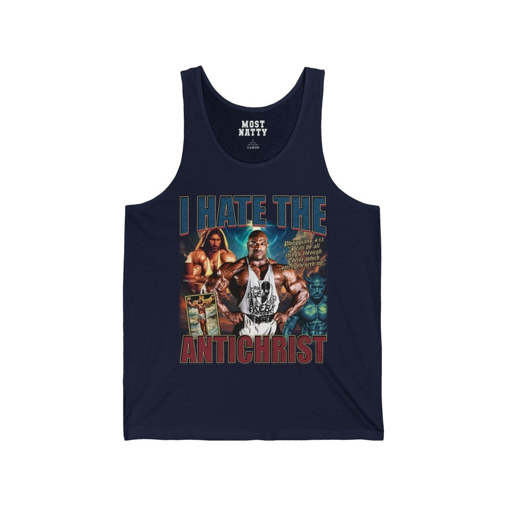 Ronnie Coleman I Hate the Antichrist Tank Top - Most Natty