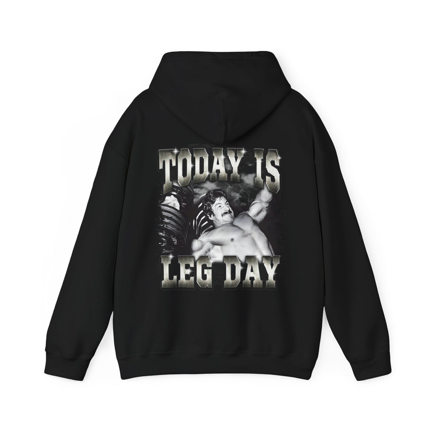 Today Is Leg Day Hoodie