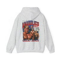 Make Anabolics Great Again Hoodie