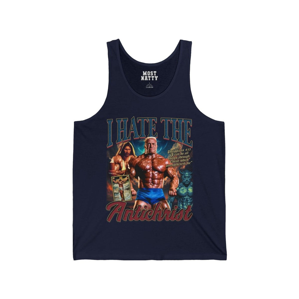 I Hate the Antichrist Tank Top - Most Natty