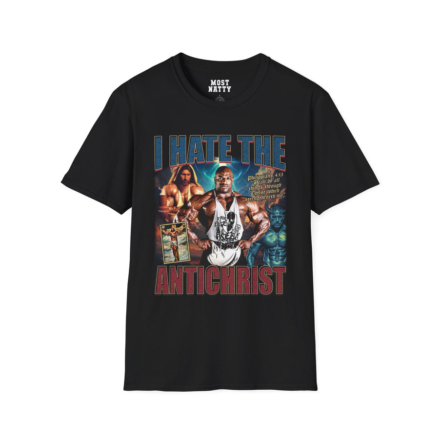 Ronnie Coleman I Hate the Antichrist T-Shirt