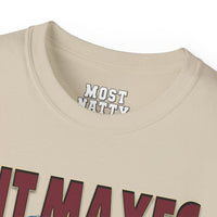 Hit Maxes Evade Taxes T-Shirt