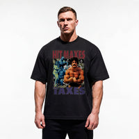 Model wearing Hit Maxes Evade Taxes bodybuilding oversized t-shirt featuring Mike Menzter showing relaxed drop-shoulder fit