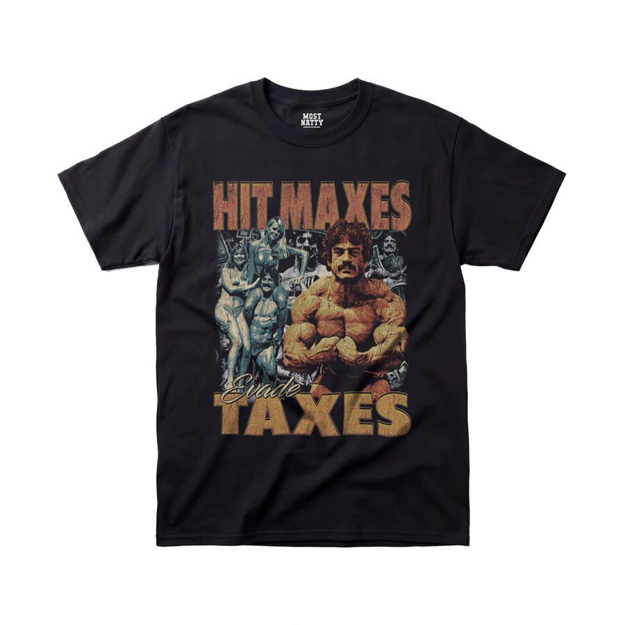 Most Natty Hit Maxes Evade Taxes Vintage gym t-shirt front flat lay on white background