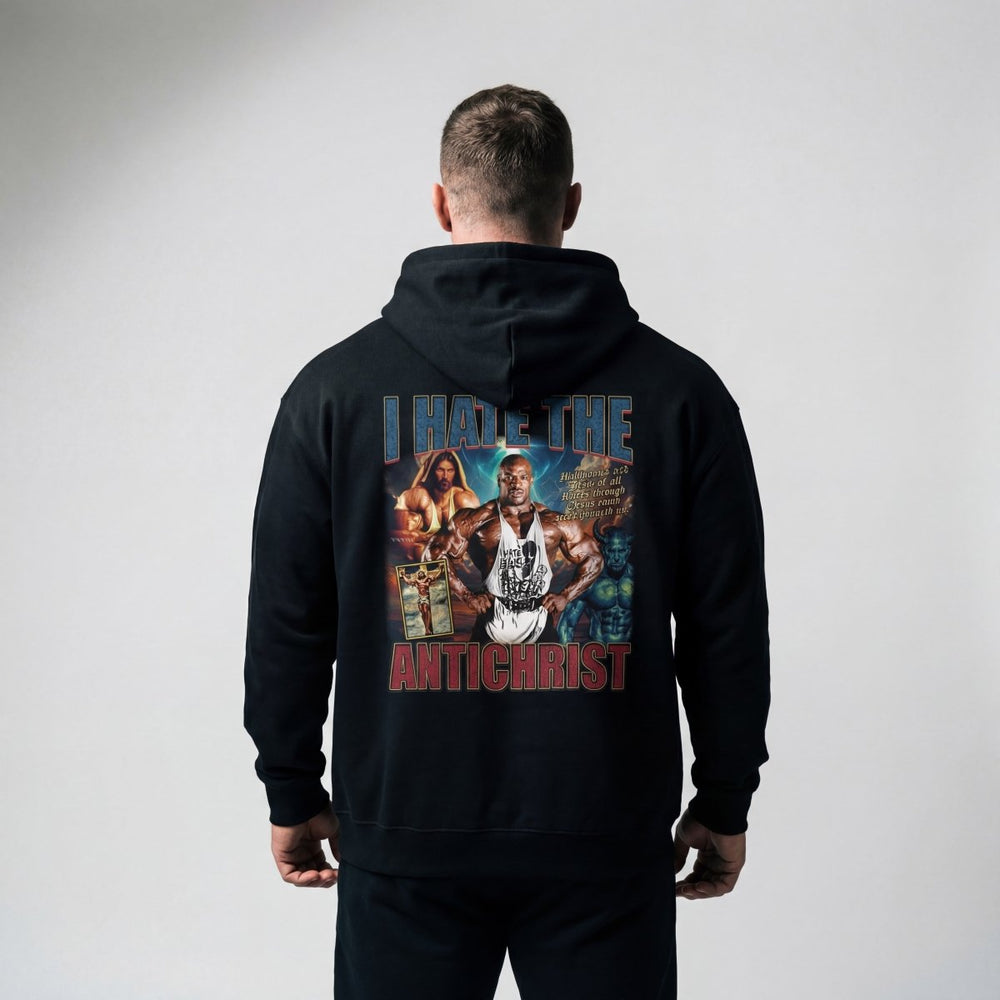 Ronnie Coleman I Hate the Antichrist Hoodie - Most Natty