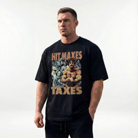 Hit Maxes Evade Taxes Vintage Oversized T-Shirt - Most Natty