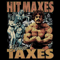 Hit Maxes Evade Taxes Flag Vintage