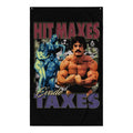 Hit Maxes Evade Taxes Flag