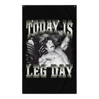 Today Is Leg Day Flag - Most Natty