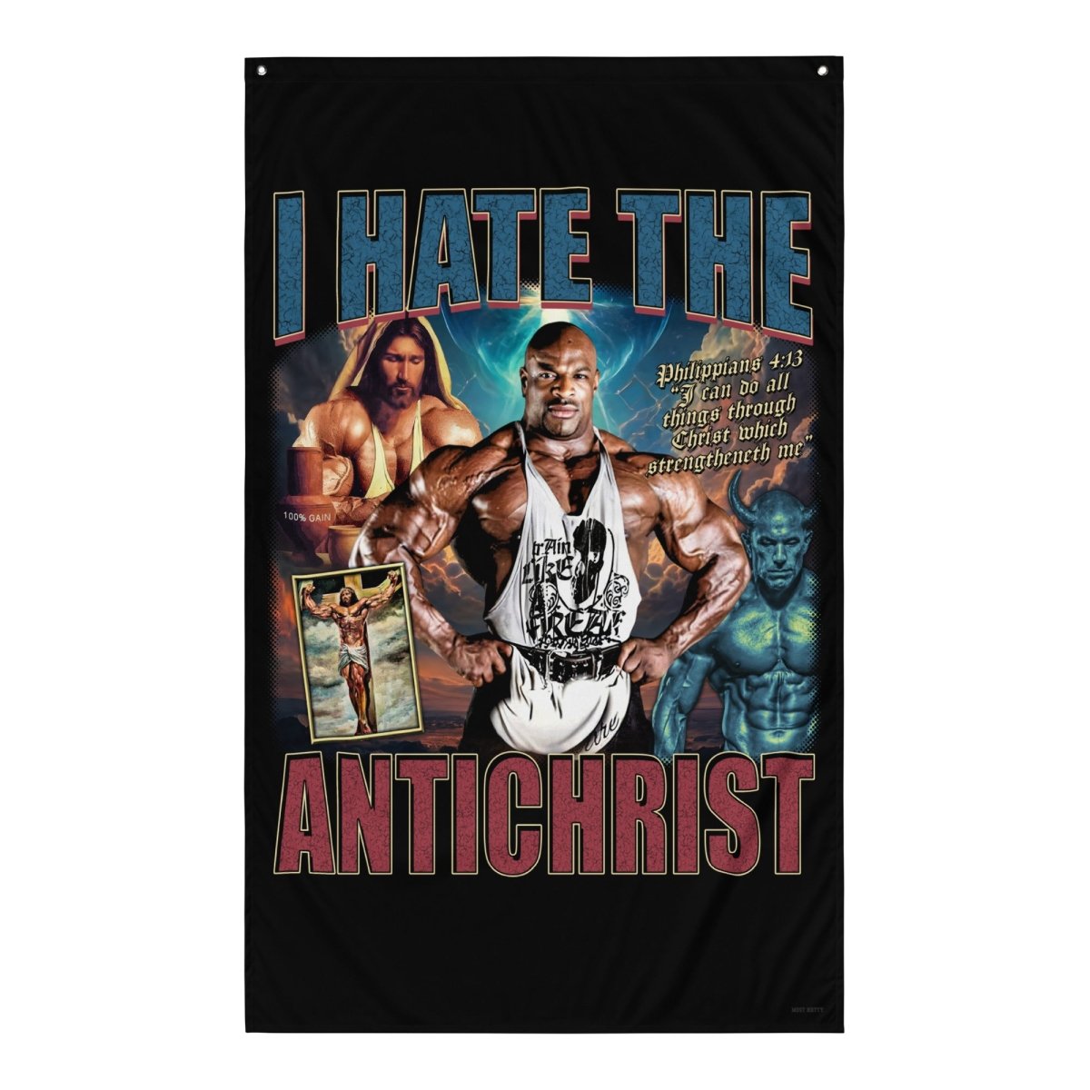 Ronnie I Hate the Antichrist Flag - Most Natty