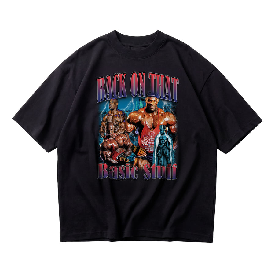 Most Natty Back On That Basic Stuff oversized gym t-shirt featuring Ronnie Coleman, front flat lay on white background