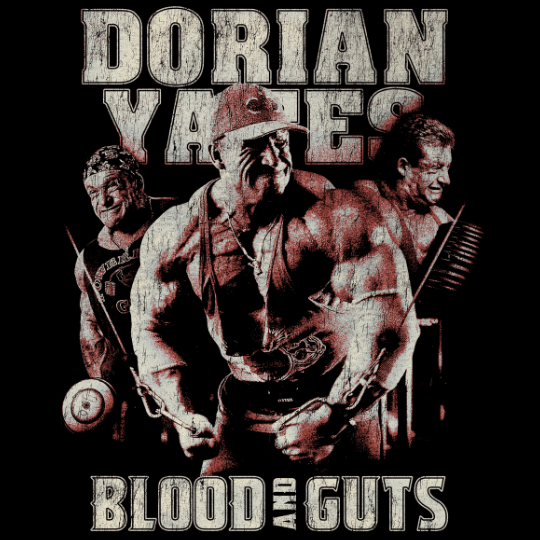 Dorian Yates Blood and Guts vintage tribute with triple-pose collage in warm sepia and red tones with weathered block serif typography by Most Natty