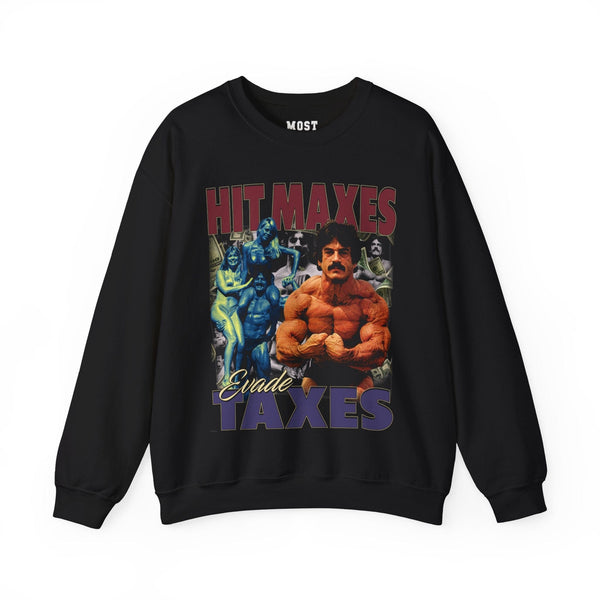 Mike Mentzer Hit Maxes Evade Taxes gym pump cover crewneck front flat lay on white background