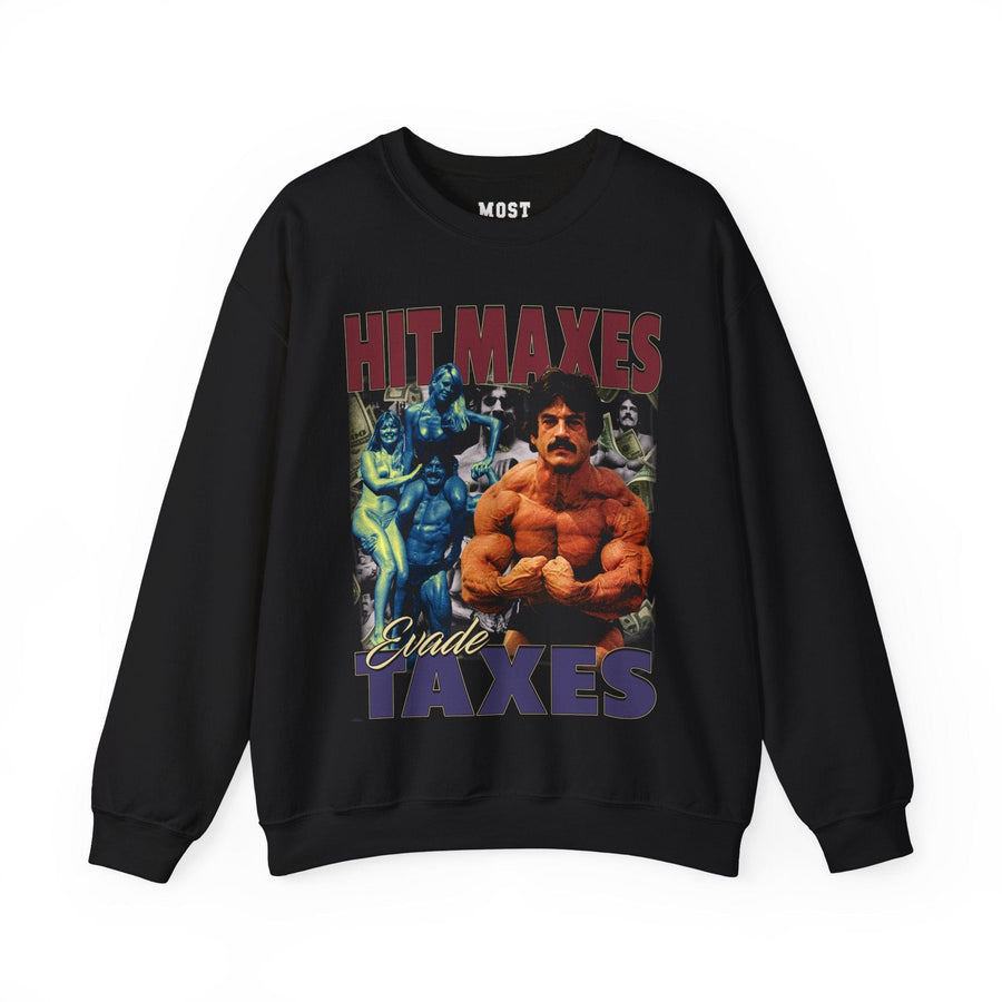 Mike Mentzer Hit Maxes Evade Taxes gym pump cover crewneck front flat lay on white background