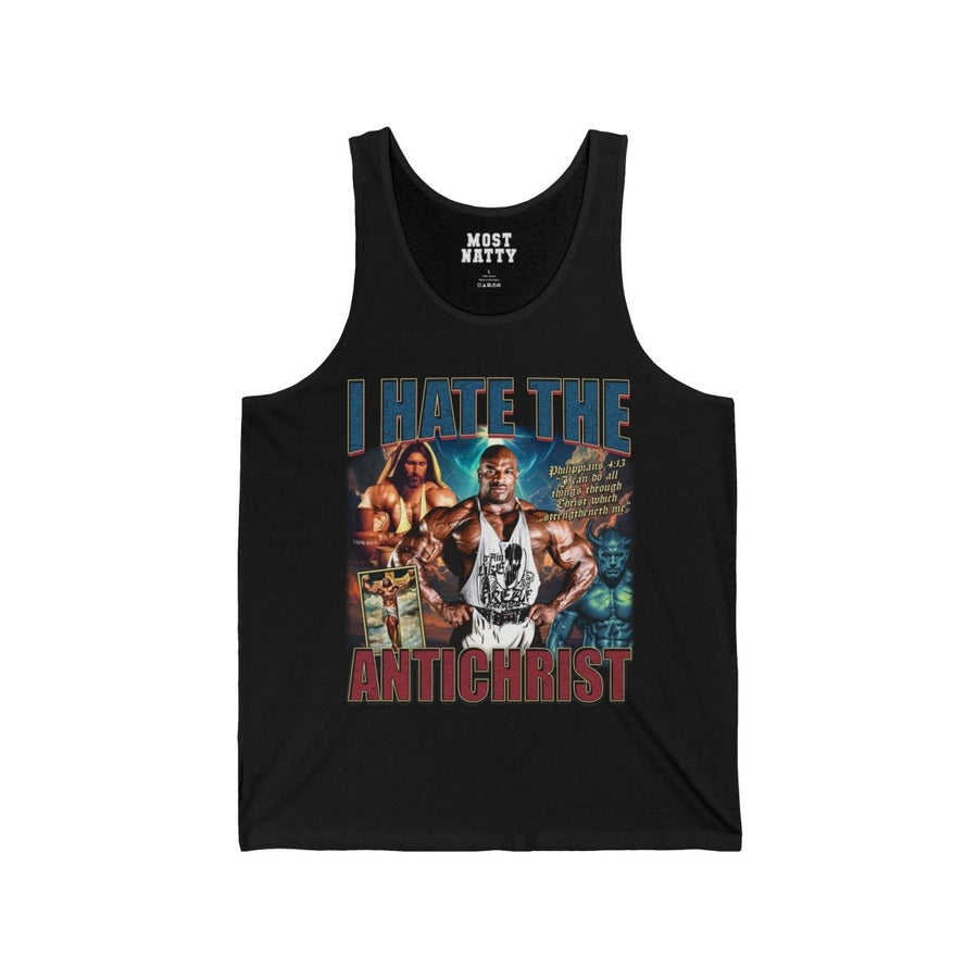 Most Natty I Hate the Antichrist Ronnie Coleman gym tank top front flat lay on white background