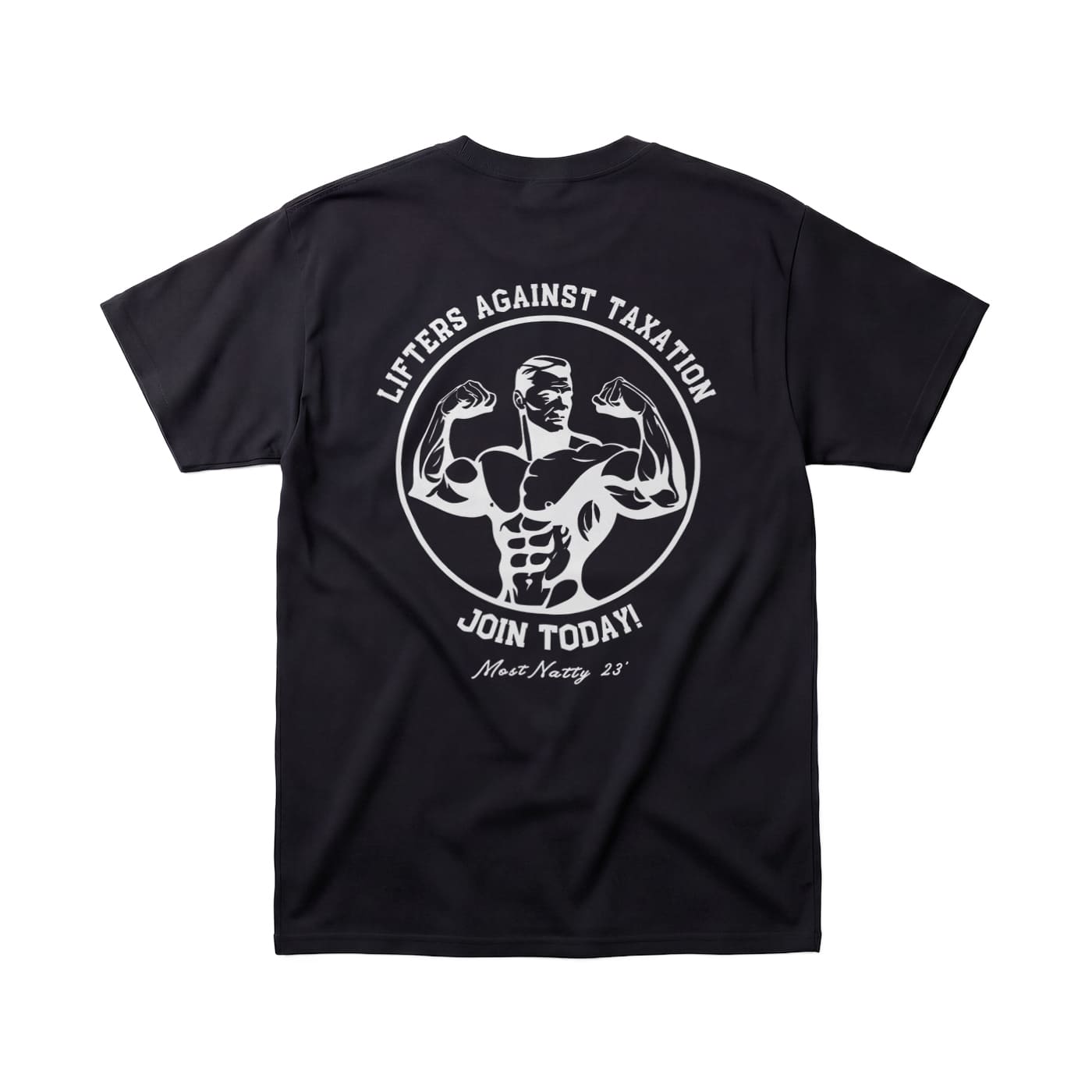 Black gym tee with a graphic design on the back featuring a muscular figure and text that reads 'Lifters Against Taxation'