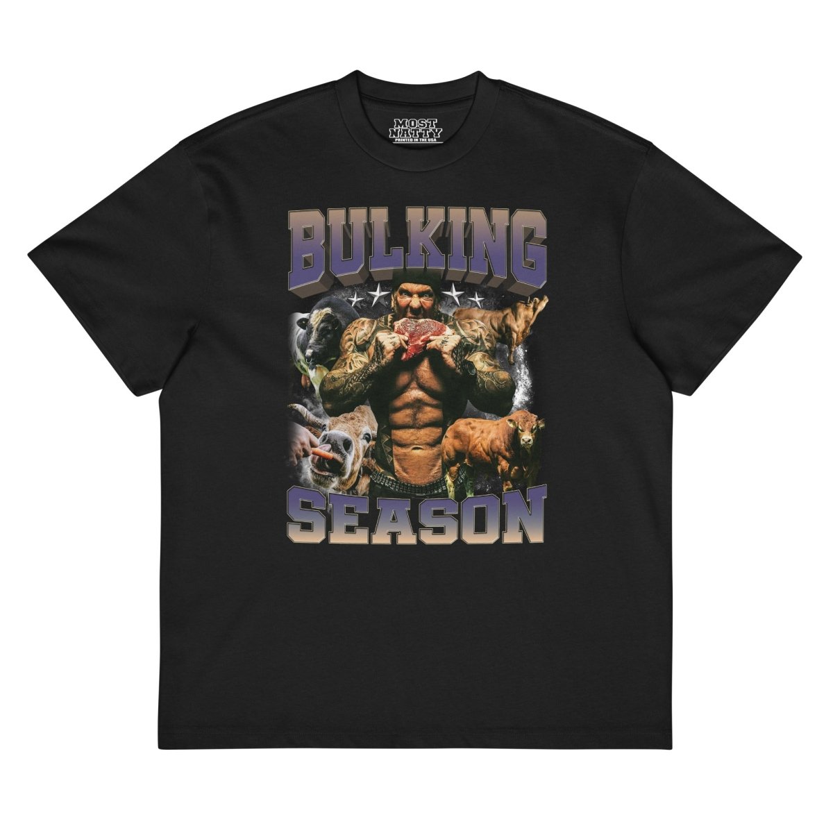 Bulking Season Oversized T-Shirt - Most Natty