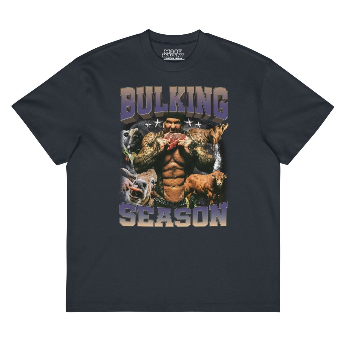 Bulking Season Oversized T-Shirt - Most Natty