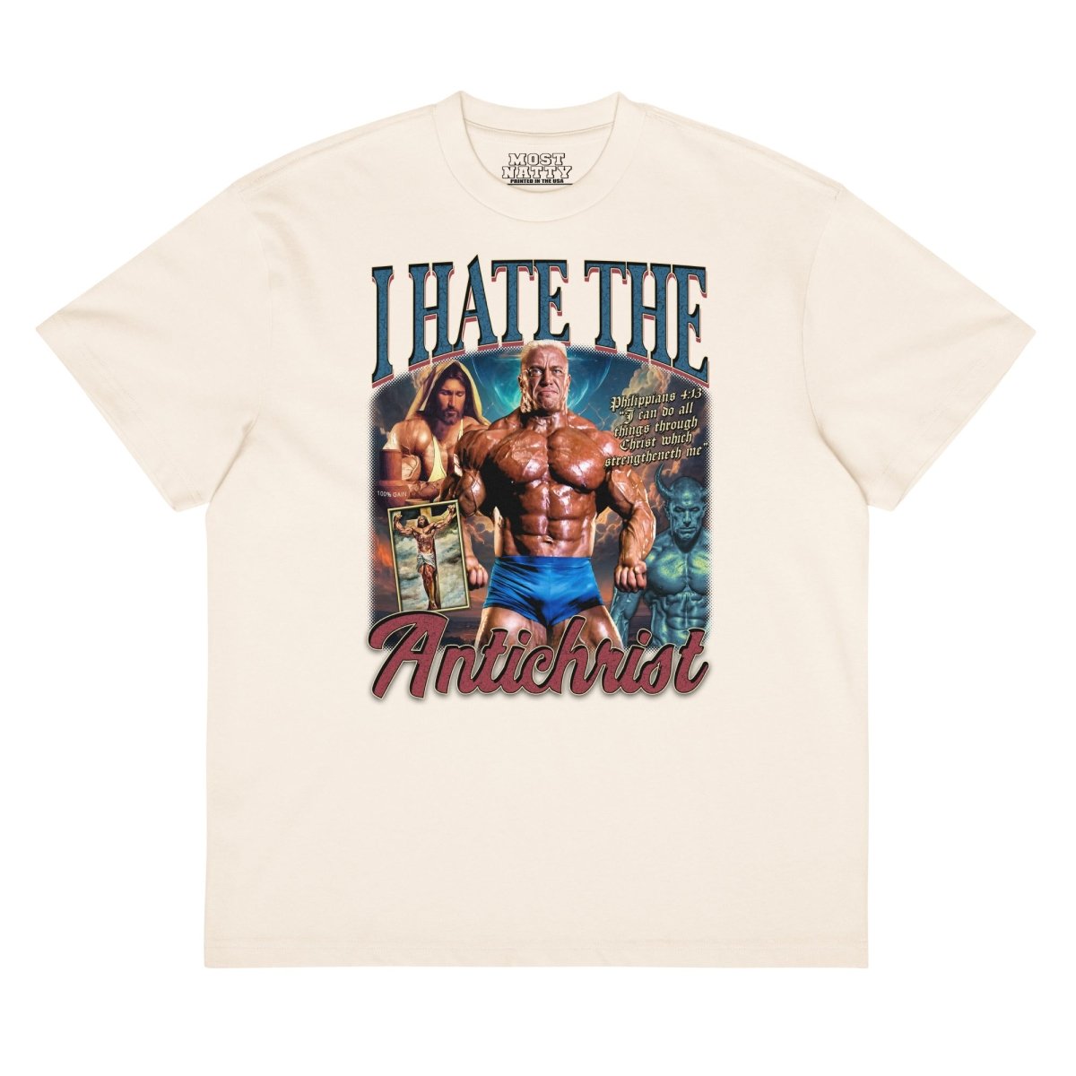 I Hate the Antichrist Oversized T-Shirt - Most Natty