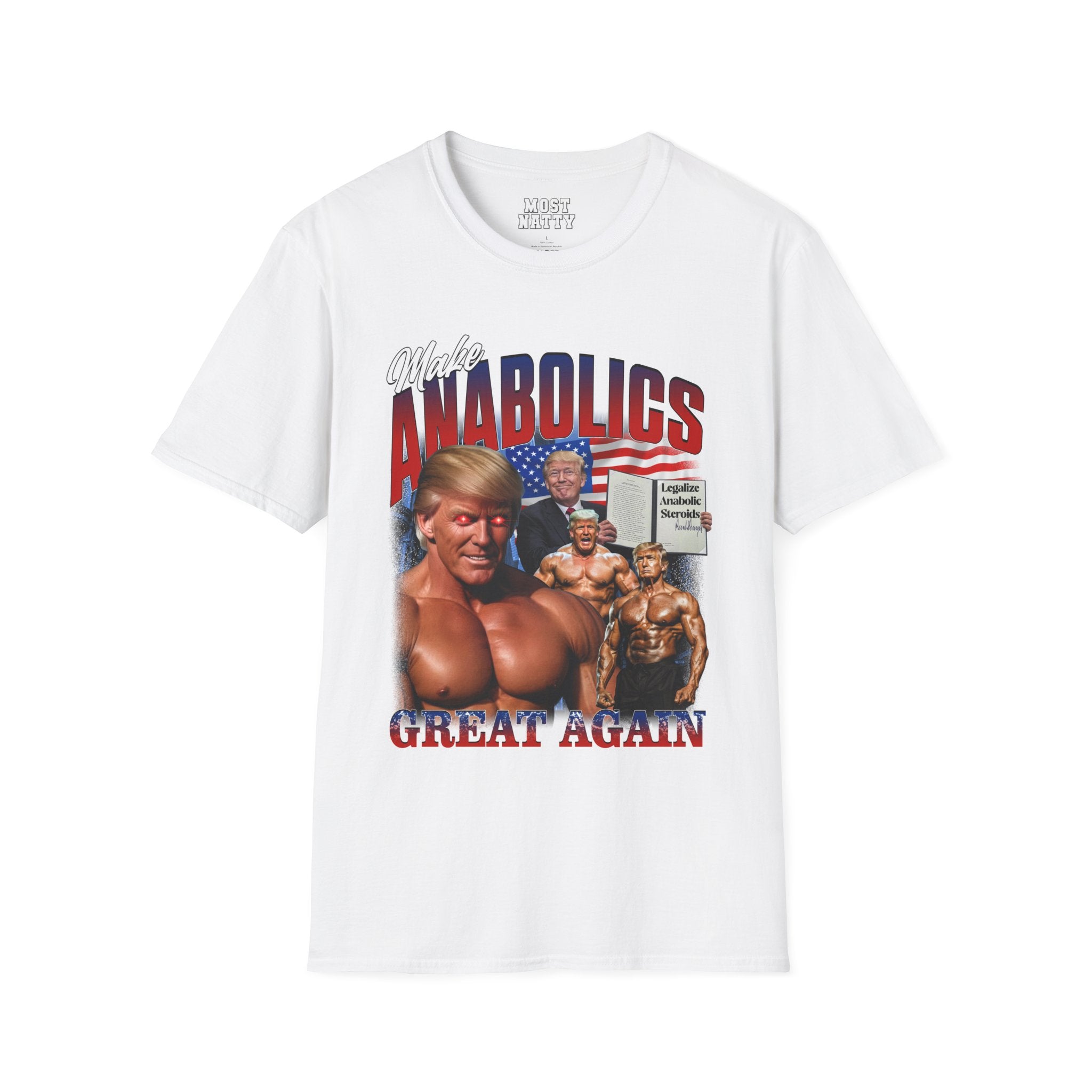 T-Shirt White / S Make Anabolics Great Again T-Shirt