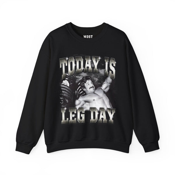 Mike Mentzer Today Is Leg Day gym pump cover crewneck front flat lay on white background
