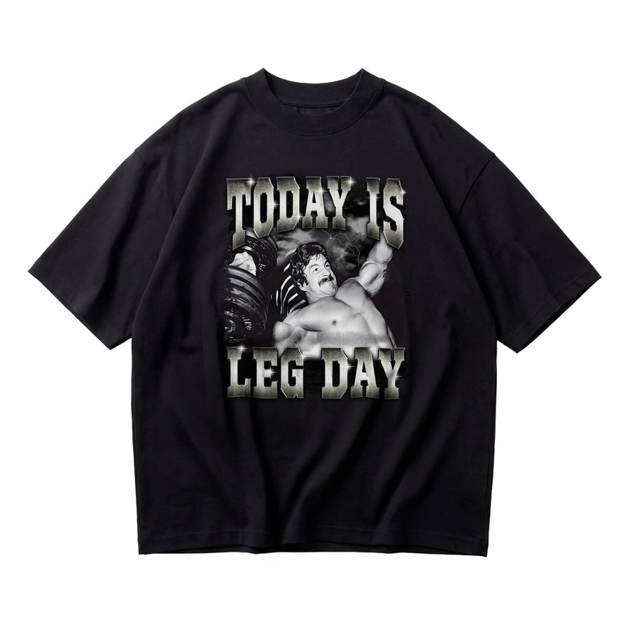Mike Mentzer Today Is Leg Day oversized gym t-shirt front flat lay on white background