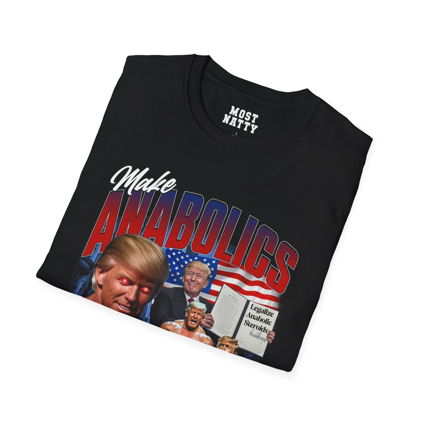 Most Natty Make Anabolics Great Again gym t-shirt folded showing black garment fabric and classic fit